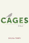 Cages - 9781943156184 by Sylvia Torti