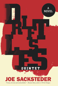 Driftless Quintet (A Novel) by Joe Sacksteder, 9781943156863