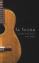 La Leona and Other Guitar Stories by James Gallant, 9781943156948
