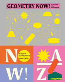 Geometry Now (Designing for Tomorrow) by SendPoints SP, 9789887476771