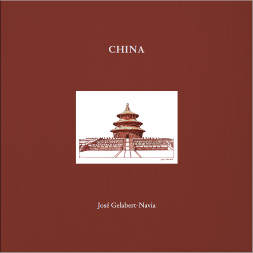 China (José Gelabert-Navia - Clamshell box) - 9781946226563 by José Gelabert-Navia, Oscar Riera Ojeda, 9781946226563