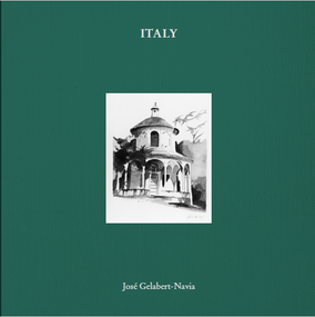 Italy (José Gelabert-Navia - Clamshell box) - 9781946226570 by José Gelabert-Navia, Oscar Riera Ojeda, 9781946226570