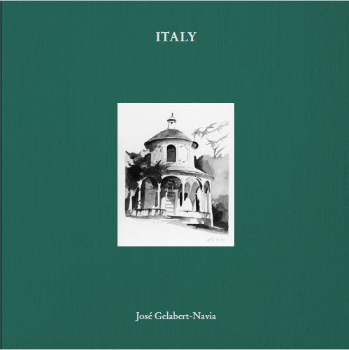Italy (José Gelabert-Navia - Clamshell box) - 9781946226570 by José Gelabert-Navia, Oscar Riera Ojeda, 9781946226570