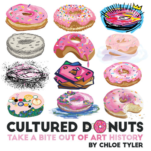 Cultured Donuts (Take a Bite Out of Art History) by Chloe Tyler, 9781486718719