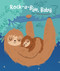 Rock-a-Bye Baby - 9781486722822 by Hazel Quintanilla
