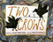 Two Crows by Susan Vande Griek, Emma FitzGerald, 9781774711026