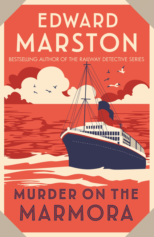 Murder on the Marmora (A gripping Edwardian whodunnit from the bestselling author) by Edward Marston, 9780749028053