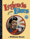Legends of the Blues by William Stout, Ed Leimbacher, 9781419706868