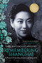 Remembering Shanghai (A Memoir of Socialites, Scholars and Scoundrels) by Isabel Sun Chao, Claire Chao, 9781954854031