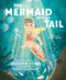 The Mermaid with No Tail by Jessica Long, Airin O'Callaghan, 9781649630933