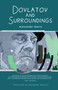 Dovlatov and Surroundings (A Philological Novel) by Alexander Genis, Alexander Rojavin, 9798887190525