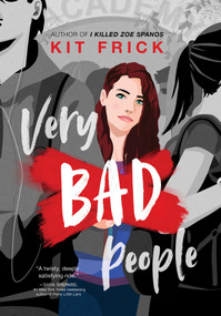 Very Bad People - 9781534449749 by Kit Frick, 9781534449749