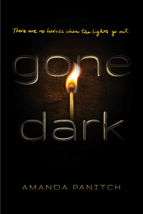 Gone Dark - 9781534466326 by Amanda Panitch, 9781534466326
