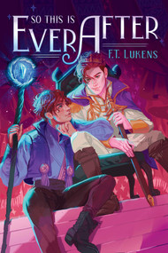 So This Is Ever After - 9781534496873 by F.T. Lukens, 9781534496873