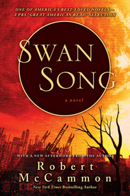 Swan Song by Robert McCammon, 9781668016534