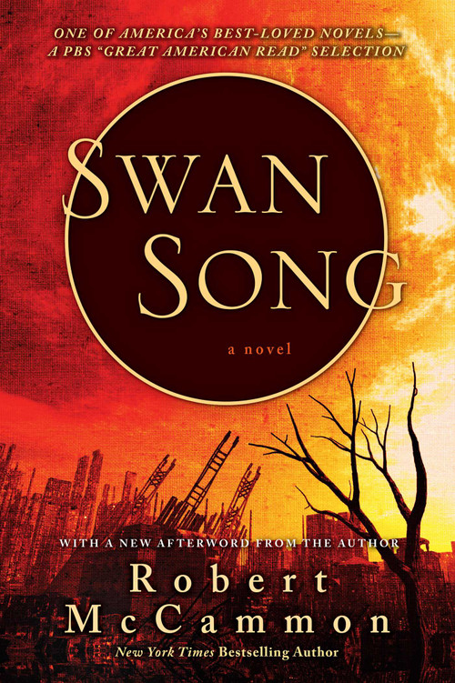 Swan Song by Robert McCammon, 9781668016534