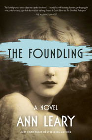 The Foundling (A Novel) - 9781982120399 by Ann Leary, 9781982120399