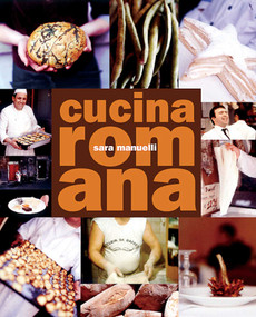 Cucina Romana - 9781623717797 by Sara Manuelli, Lisa Linder, 9781623717797