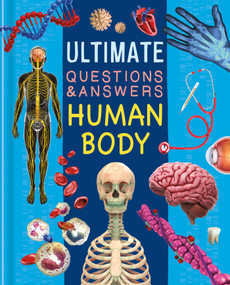 Ultimate Questions & Answers Human Body (Photographic Fact Book) by IglooBooks, 9781837717477