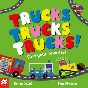 Trucks Trucks Trucks! by Donna David, Nina Pirhonen, 9781035022083