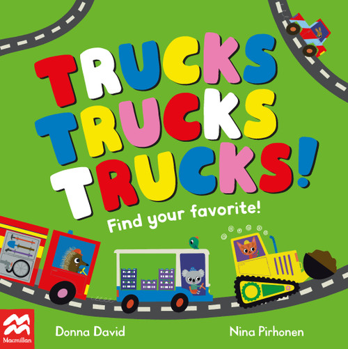Trucks Trucks Trucks! by Donna David, Nina Pirhonen, 9781035022083