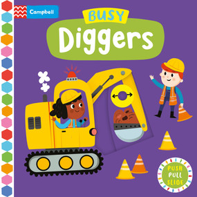 Busy Diggers by Campbell Books, Edita Hajdu, 9781035024490