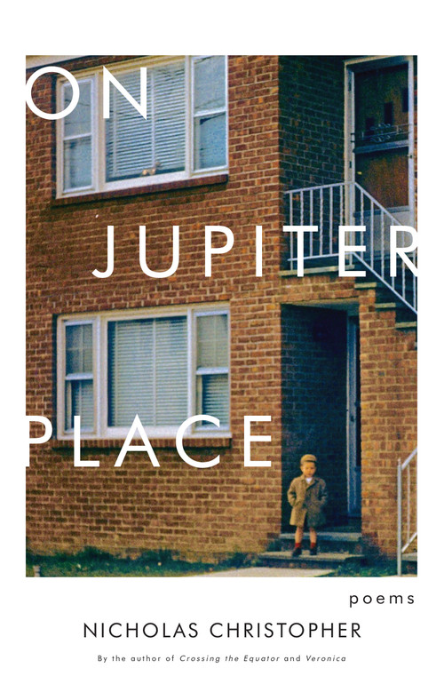 On Jupiter Place (Poems) by Nicholas Christopher, 9781619029095