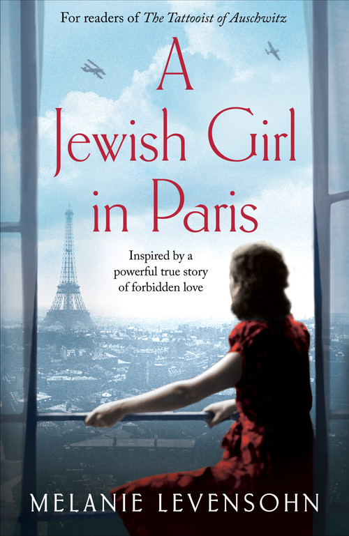 A Jewish Girl in Paris by Melanie Levensohn, Jamie Lee Searle, 9781529075731