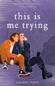 This Is Me Trying by Racquel Marie, 9781250891389
