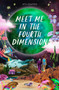 Meet Me in the Fourth Dimension by Rita Feinstein, 9781645678380