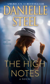 The High Notes (A Novel) - 9781984821768 by Danielle Steel
