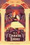 To a Darker Shore by Leanne Schwartz, 9781645678403