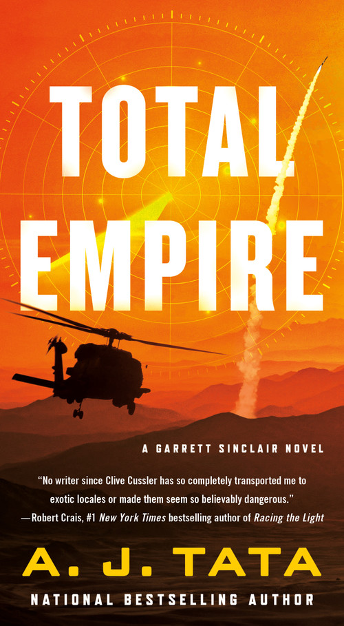 Total Empire (A Garrett Sinclair Novel) - 9781250845870 by A. J. Tata, 9781250845870