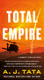 Total Empire (A Garrett Sinclair Novel) - 9781250845870 by A. J. Tata, 9781250845870