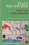 Lenin's Childhood by Isaac Deutscher, Gonzalo Pozo, Tamara Deutscher, 9781804292778