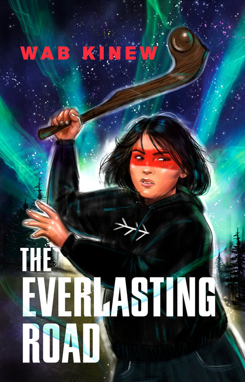 The Everlasting Road - 9780735269057 by Wab Kinew, 9780735269057