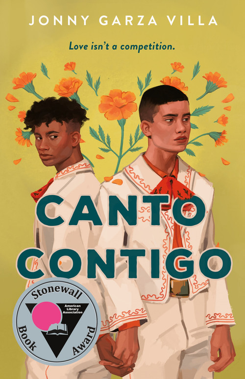 Canto Contigo (A Novel) by Jonny Garza Villa, 9781250875754