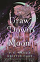 Draw Down the Moon by P. C. Cast, Kristin Cast, 9781250865168