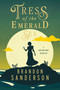 Tress of the Emerald Sea (A Cosmere Novel) - 9781250899668 by Brandon Sanderson, 9781250899668