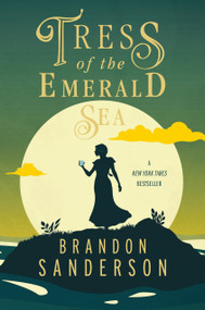 Tress of the Emerald Sea (A Cosmere Novel) - 9781250899668 by Brandon Sanderson