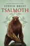 Tsalmoth (A Vlad Taltos Novel) - 9780765382856 by Steven Brust, 9780765382856