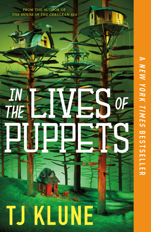 In the Lives of Puppets - 9781250217431 by TJ Klune, 9781250217431