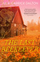 The Last Beekeeper - 9781250269232 by Julie Carrick Dalton