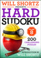 Will Shortz Presents Hard Sudoku Volume 8 (200 Challenging Puzzles) by Will Shortz, 9781250325099