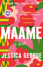 Maame (A Today Show Read With Jenna Book Club Pick) - 9781250853738 by Jessica George, 9781250853738