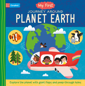 My First Journey Around Planet Earth by Campbell Books, Yujin Shin, 9781035024353