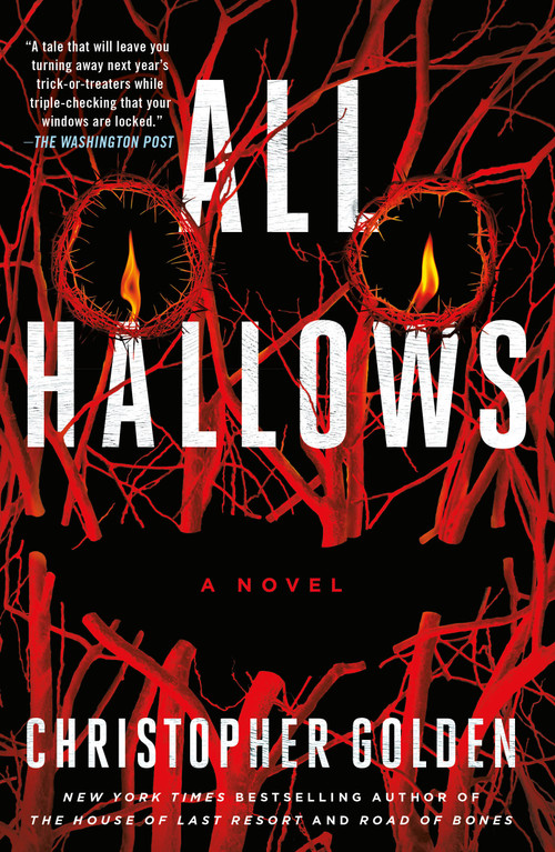 All Hallows (A Novel) - 9781250322005 by Christopher Golden, 9781250322005
