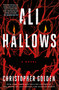 All Hallows (A Novel) - 9781250322005 by Christopher Golden, 9781250322005