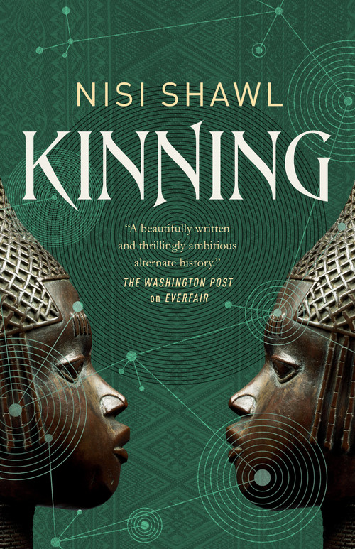 Kinning by Nisi Shawl, 9781250212696