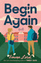 Begin Again (A Novel) - 9781250874948 by Emma Lord